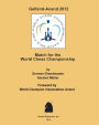 Gelfand-Anand 2012: Match for the World Chess Championship