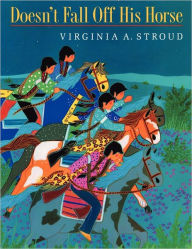 Title: Doesn't Fall Off His Horse, Author: Virginia A Stroud