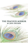 The Peacock Mirror