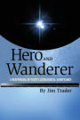 Hero And Wanderer