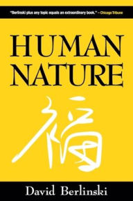 Title: Human Nature, Author: David Berlinski