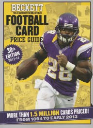 Beckett Football Card Price Guide No. 30: 2013 Edition