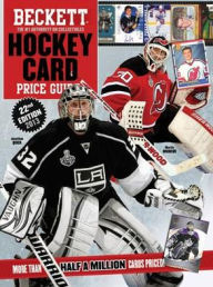 Beckett Hockey Card Price Guide No. 22 2012 Edition