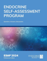 Title: Endocrine Self-Assessment Program Questions, Answers, and Discussions (ESAP 2024), Author: Thomas J Weber