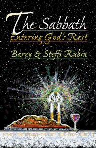 The Sabbath: Entering God's Rest