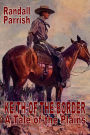Keith of the Border: A Tale of the Plains