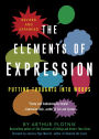 Elements of Expression: Putting Thoughts into Words