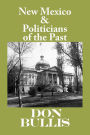 New Mexico & Politicians of the Past