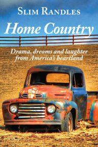 Title: Home Country, Author: Slim Randles