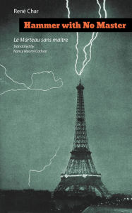 Title: Hammer with No Master: Poems of René Char (French and English Edition), Author: René Char