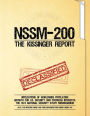 NSSM 200 The Kissinger Report: Implications of Worldwide Population Growth for U.S. Security and Overseas Interests; The 1974 National Security Study Memorandum