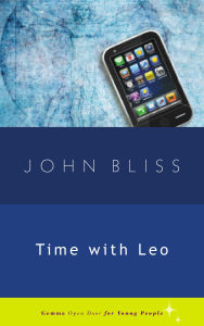Title: Time with Leo, Author: John Bliss
