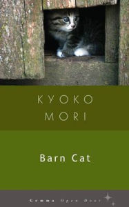Title: Barn Cat, Author: Kyoko Mori