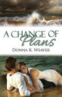 A Change of Plans