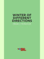 Winter of Different Directions