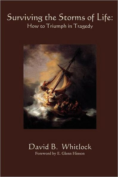 Surviving the Storms of Life: Turning Tragedy into Triumph