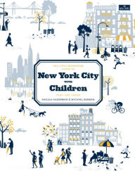 Title: The Little Bookroom Guide to New York City with Children: Play, Eat, Shop, Author: Angela Hederman