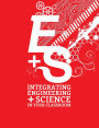 Integrating Engineering + Science in Your Classroom