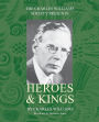 Heroes and Kings