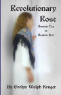 Revolutionary Rose