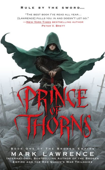 Prince of Thorns (Broken Empire Series #1)