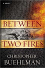 Between Two Fires