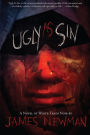 Ugly As Sin