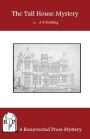 The Tall House Mystery