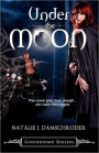 Under the Moon (Goddesses Rising Series #1)