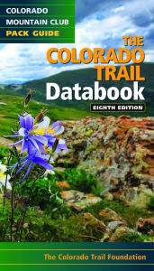 Title: The Colorado Trail Databook, Author: Colorado Trail Foundation