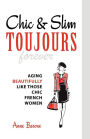 Chic & Slim Toujours