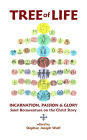 Tree of Life: Saint Bonaventure on the Christ Story