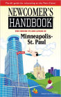 Newcomer's Handbook for Moving to and Living in Minneapolis-St. Paul
