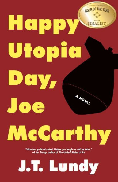 Happy Utopia Day, Joe McCarthy