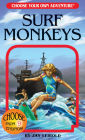 Surf Monkeys (Choose Your Own Adventure)