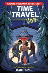 Title: Time Travel Inn (Choose Your Own Adventure), Author: Bart King