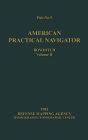 American Practical Navigator BOWDITCH 1981 Edition Vol2