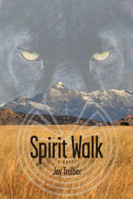 Title: Spirit Walk, Author: Jay Treiber
