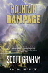 Title: Mountain Rampage: A National Park Mystery, Author: Scott Graham