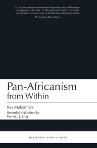 Title: Pan-Africanism from Within, Author: Ras Makonnen