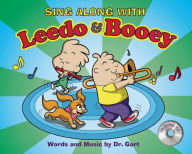 Title: Sing Along with Leedo and Booey, Author: Dr. Gart