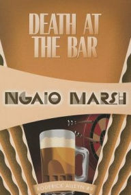 Title: Death at the Bar (Roderick Alleyn Series #9), Author: Ngaio Marsh