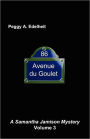 86 Avenue Du Goulet, A Samantha Jamison Mystery, Volume 3