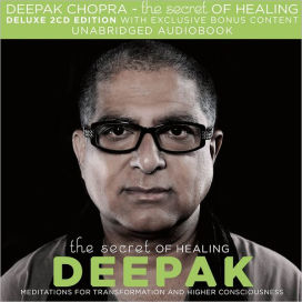 Secret of Healing: Meditations For Transformation and Higher Consciousness