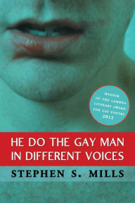 Title: He Do the Gay Man in Different Voices, Author: Stephen Mills
