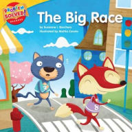 The Big Race: A Lesson on Perseverance