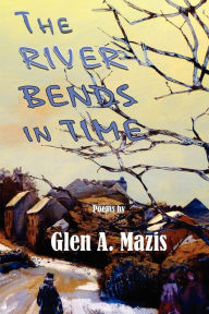 The River Bends in Time