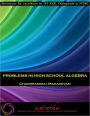 Problems in High School Algebra