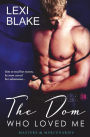 The Dom Who Loved Me (Masters and Mercenaries Series #1)