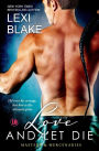 Love and Let Die (Masters and Mercenaries Series #5)